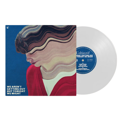 We Aren't Getting Out But Tonight We Might - White Vinyl