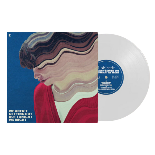 We Aren't Getting Out But Tonight We Might - White Vinyl